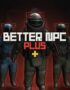 Better NPC Plus